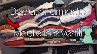 Declutter armadio  Maglieria 👕 e vestiti 👗 Rose petals 🌹 [upl. by Skricki771]