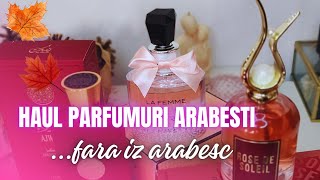 HAUL parfumuri arabesti feminine RIIFFS amp NUSUK [upl. by Beniamino439]