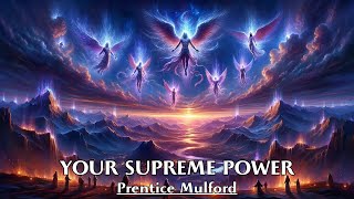 Nothing can Defeat a Resilient Mind  YOUR SUPREME POWER  Prentice Mulford [upl. by Eednas849]