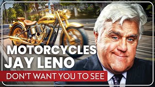 15 SECRET Motorcycles That Jay Leno Doesnt Want You To See [upl. by Antonina]