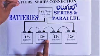 Batteries series connection and batteries parallel connections in telugu [upl. by Ettenav]