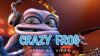 Crazy Frog  Daddy DJ Official Video [upl. by Mont]