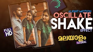 OSCILLATE Smooth Shake Effect  Alight Motion PHOTO Video Editing Malayalam Tutorial [upl. by Aehsila406]