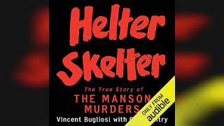 Helter Skelter The True Story of the Manson Murders  Audiobook Sample [upl. by Latrice]