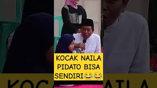 KOCAK NAILA PIDATONYA BISA SENDIRI ceramah shorts anwarzahid foryou beranda [upl. by Doownelg]