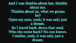 Nelly  Just a Dream Lyrics [upl. by Eirrej]