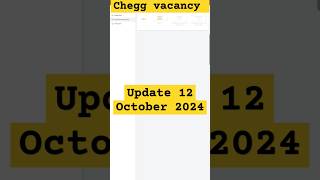 Chegg vacancy update 12 October  watch vacancy short subscribe shortvideo share [upl. by Rufena]