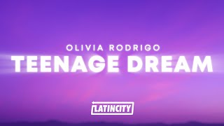 Olivia Rodrigo  teenage dream Lyrics [upl. by Southworth]