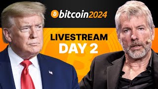 The Bitcoin 2024 Conference Livestream  GA Day 2 [upl. by Vanya]