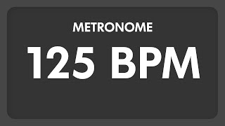 125 BPM  Metronome [upl. by Berthold]