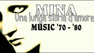 Mina  Una lunga storia damore [upl. by Sorac]