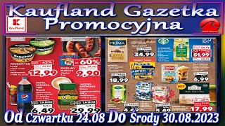 Kaufland Nowa Gazetka Od Czwartku 24082023  Promocje Okazje Tygodnia w Kauflandzie [upl. by Sergei128]