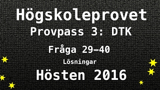 Högskoleprovet 2016 Hösten Lösningar Pass 3 DTK Kvantitativa Matte [upl. by Anirbas262]