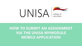 UNISA How To Submit an Assignment using the MyModule Mobile App [upl. by Meijer]