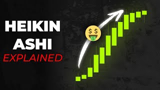 Master HEIKIN ASHI Trading  Ultimate Guide [upl. by Gregson]