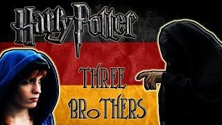 Harry Potter  The Three Brothers  feat TheDarkSnackRises [upl. by Ronyar]