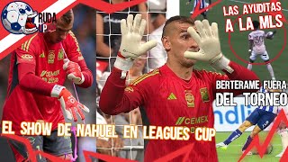 Ni con Ayuda la MLS pudo con los GRANDES El Show de Nahuel Berterame Fuera del Torneo Leagues Cup [upl. by Finegan]