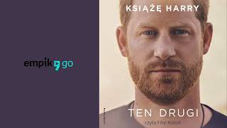 Książę Harry Ten drugi Audiobook PL Czyta Filip Kosior [upl. by Kingsbury]