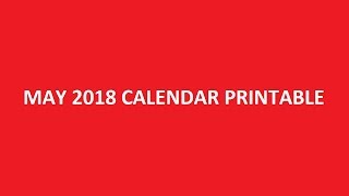 May 2018 Calendar Printable Templates Holidays [upl. by Esorylime]