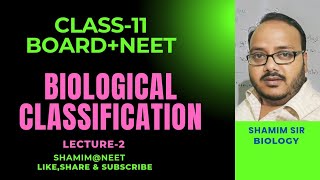 L2BIOLOGICAL CLASSIFICATION in one hour  Full Chapter Revision  Class 11 NEET [upl. by Akenat]