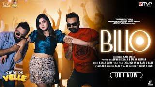 Billo Official Video  Kanav Saini  Ekta  Sirre De Velle  TMP Studios  New Punjabi Song 2023 [upl. by Enidan]