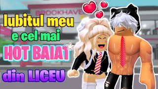 Iubitul meu este cel mai HOT BAIAT din Liceu ROBLOX Brookhaven 🏡RP Povesti de dragoste [upl. by Gen]