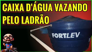 CAIXA DÁGUA vazando pelo ladrão agua vazamento 001 [upl. by Annah156]