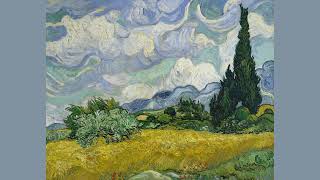 Wheat Field with Cypresses 1889 Vincent van Gogh  Static Art Image No Sound [upl. by Chute]