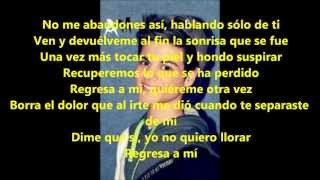 Abraham Mateo Regresa a mí letra [upl. by Lyret317]