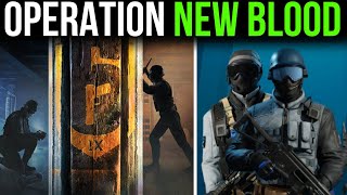 R6 Operation New Blood FIRST LOOK [upl. by Safko]