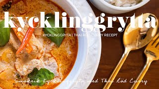 Kycklinggryta  Thai röd curry recept [upl. by Emirak50]