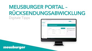 Meusburger Portal – Rücksendungsabwicklung [upl. by Hsekar]