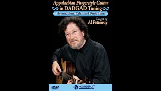 quotAppalachian Fingerstyle Guitar in DADGAD Tuningquot by Al Petteway [upl. by Uball]