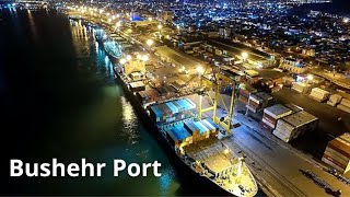 Episode 30 Bushehr Port [upl. by Dedra595]