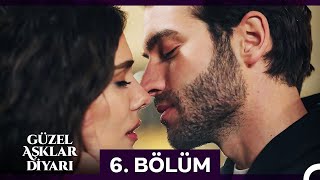 Güzel Aşklar Diyarı 6 Bölüm FİNAL [upl. by Nylanej]