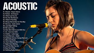 Top Acoustic Songs 2022 Cover  English Love Songs Guitar Cover  Best Acoustic Cover Popular Songs [upl. by Marquez]