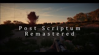 Post Scriptum Remastered [upl. by Richel]