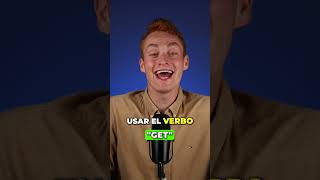 El verbo “To get” en acción [upl. by Lytton]