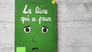 LE LIVRE QUI A PEUR ❣️ École des loisirs [upl. by Eniwtna]