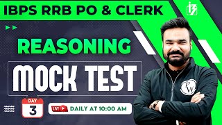 IBPS RRB PO amp CLERK 2024  Reasoning Mock Test by Arpit Sir  Banking Wallah  Day 3 [upl. by Hollah480]