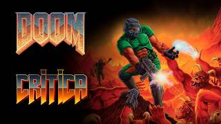 DOOM el primer gran FPS  Critica [upl. by Anived951]