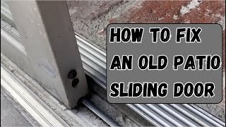 How to fix an old patio sliding door that wont slide anymore [upl. by Valma464]