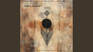 Tribal Journey Extended Mix [upl. by Easlehc770]