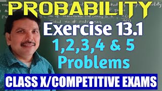 PROBABILITYEXERCISE 131 1 2 3 4 amp5 PROBLEMSCLASS X [upl. by Blaire]