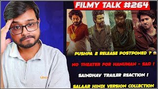 Pushpa 2 Postponed  The GOAT Movie New Entry  Hanuman Movie Release Problems  Filmy Talk 264 [upl. by Meekyh]