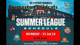 Bremerton Wildcats vs DC Alumni  15 Jul 24 [upl. by Ocicnarf]