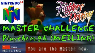 Fighters Destiny Nintendo 64  MEILING Playthrough MASTER CHALLENGE [upl. by Ydoow]