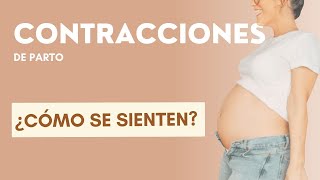 🤰CONTRACCIONES de parto TODO lo que NECESITAS SABER [upl. by Eixam331]