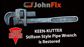 KeenKutter Stillson style pipe wrench is restored [upl. by Anuaek]