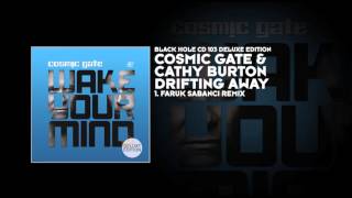 Cosmic Gate amp Cathy Burton  Drifting Away Faruk Sabanci Remix [upl. by Natam591]